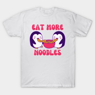 Eat More Noodles Penguins T-Shirt